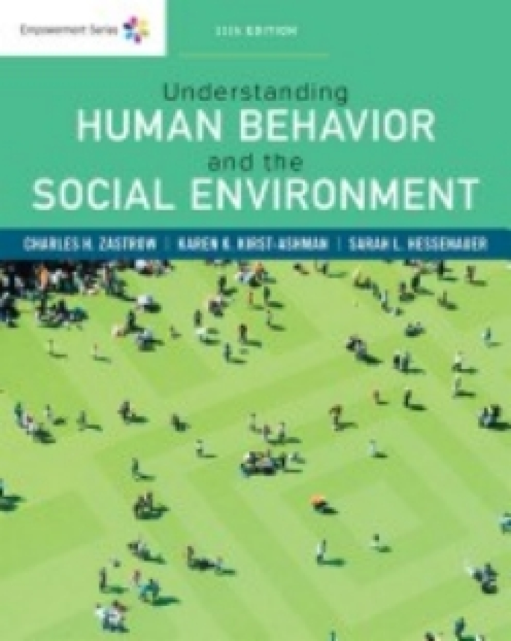 MindTap Reader for Zastrow/Kirst-Ashman/Hessenauer's Understanding Human Behavior in the Social Environment6 months) 11th Edition â€“ PDF/EPUB Version Downloadable