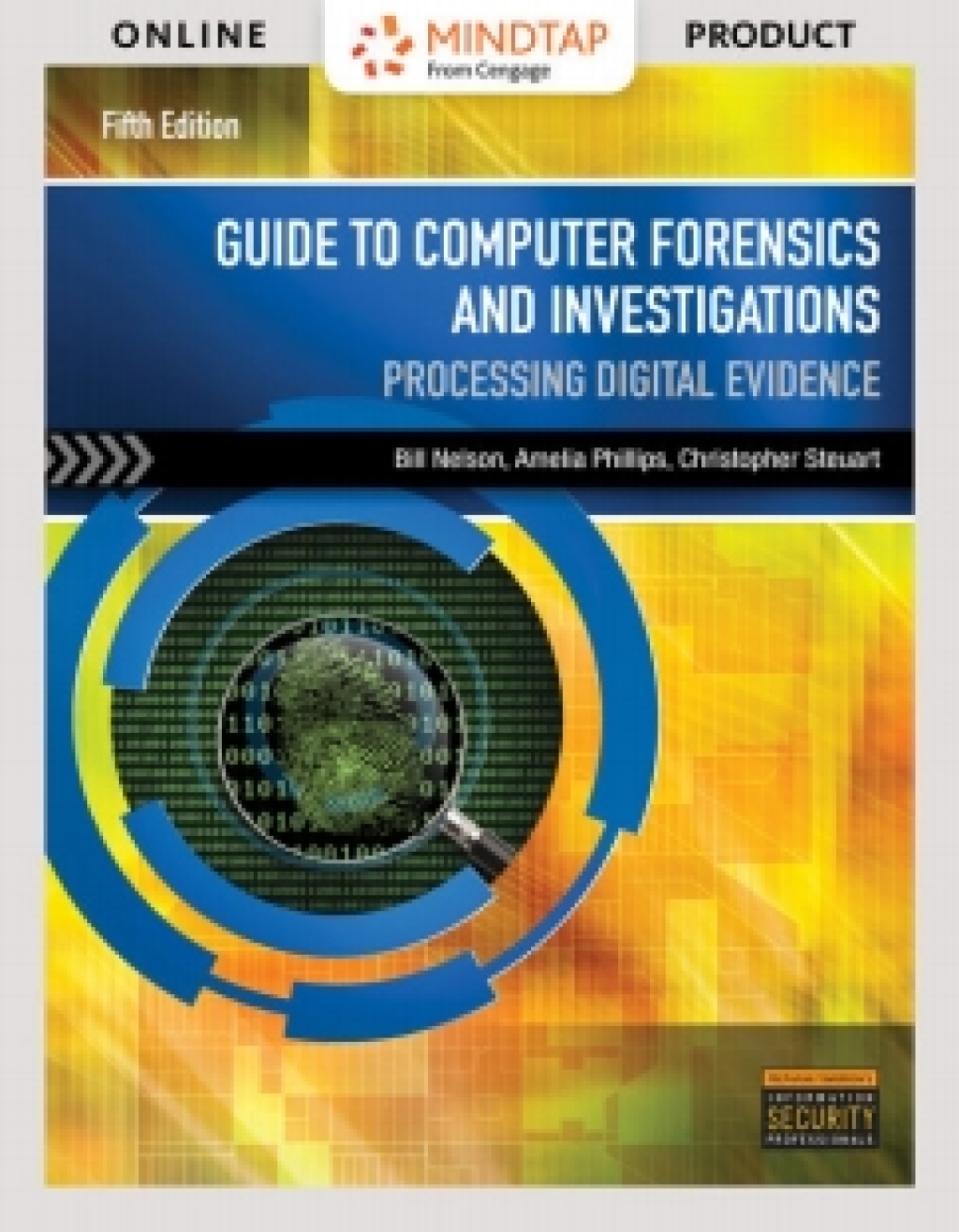MindTap Security Lab, 1 term (6 months) Instant Access for Nelson/Phillips/Steuart's Guide to Computer Forensics and Investigations via Live Virtual Machines 5th Edition â€“ PDF/EPUB Version Downloadable