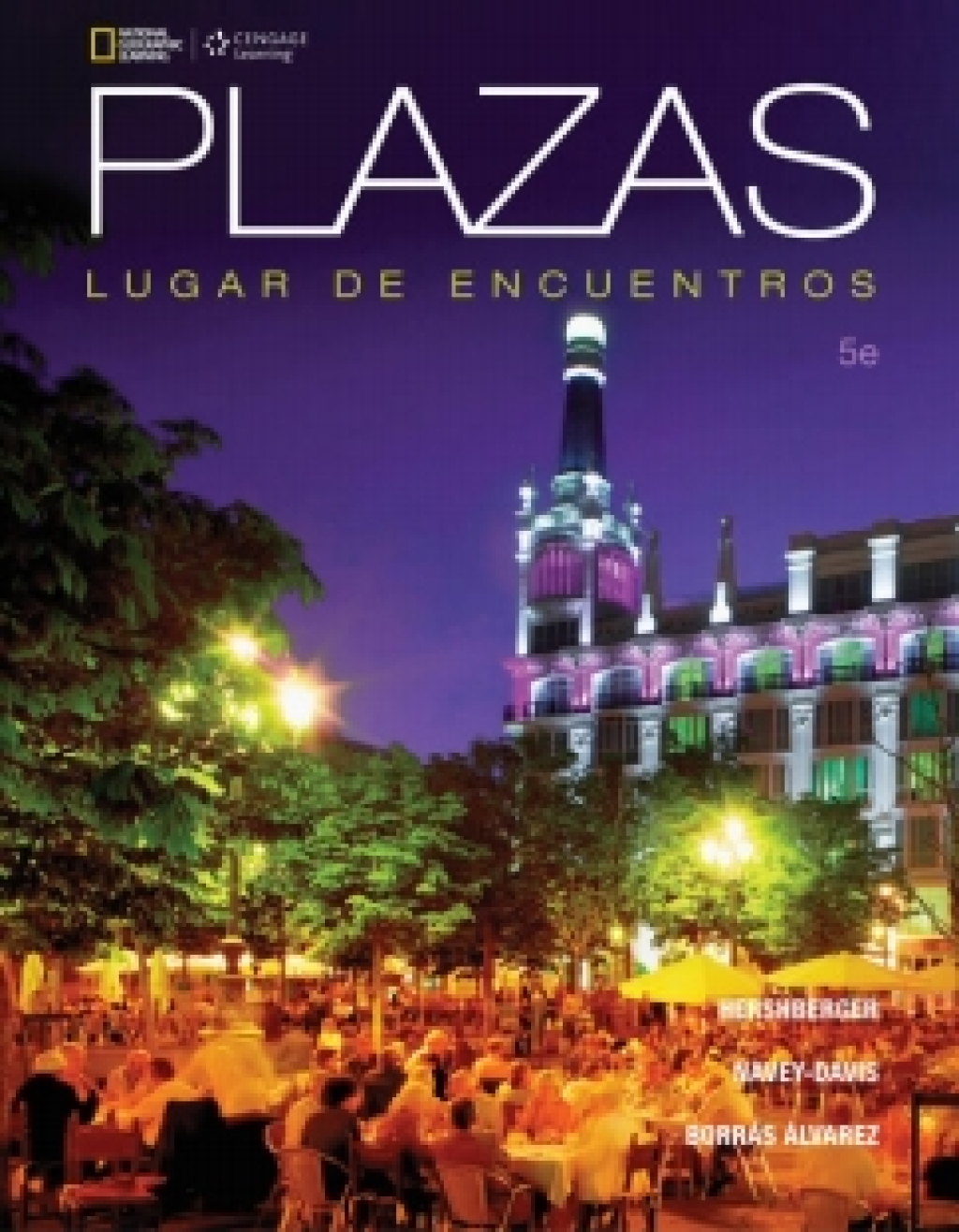 MindTap Spanish for Hershberger/Navey-Davis/Guiomarr's Plazas, Enhanced 5th Edition â€“ PDF/EPUB Version Downloadable