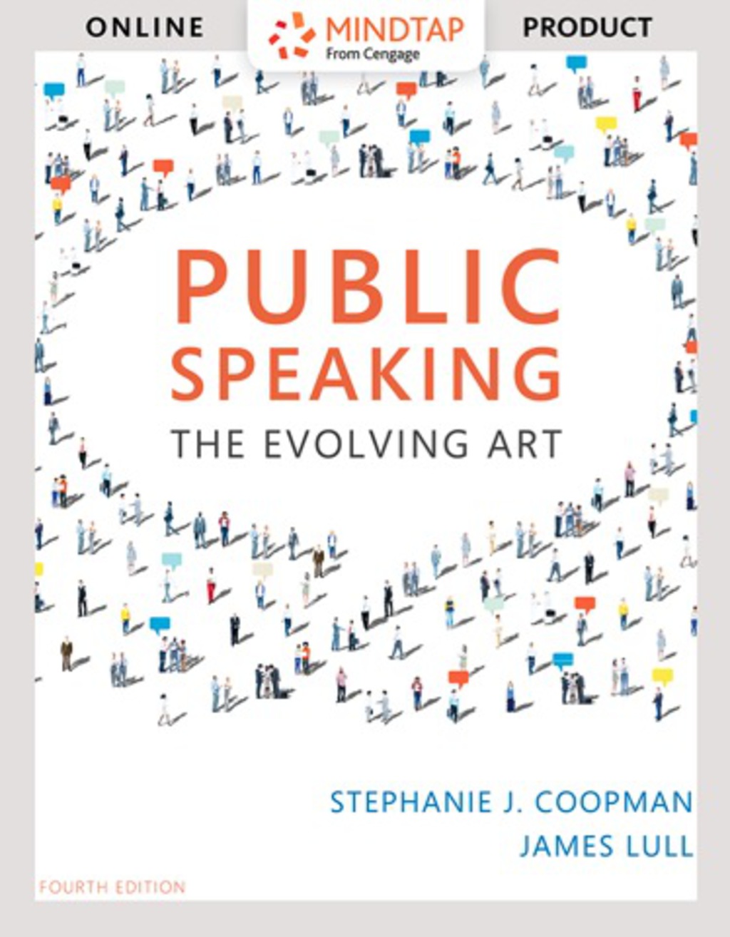 MindTap Speech for Coopman/Lull's Public Speaking: The Evolving Art) 4th Edition â€“ PDF/EPUB Version Downloadable