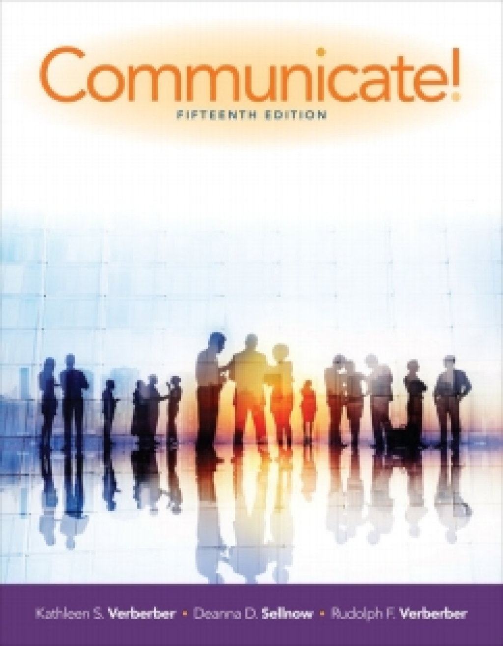 MindTap Speech for Verderber/Verderber/Sellnow's Communicate! 15th Edition â€“ PDF/EPUB Version Downloadable