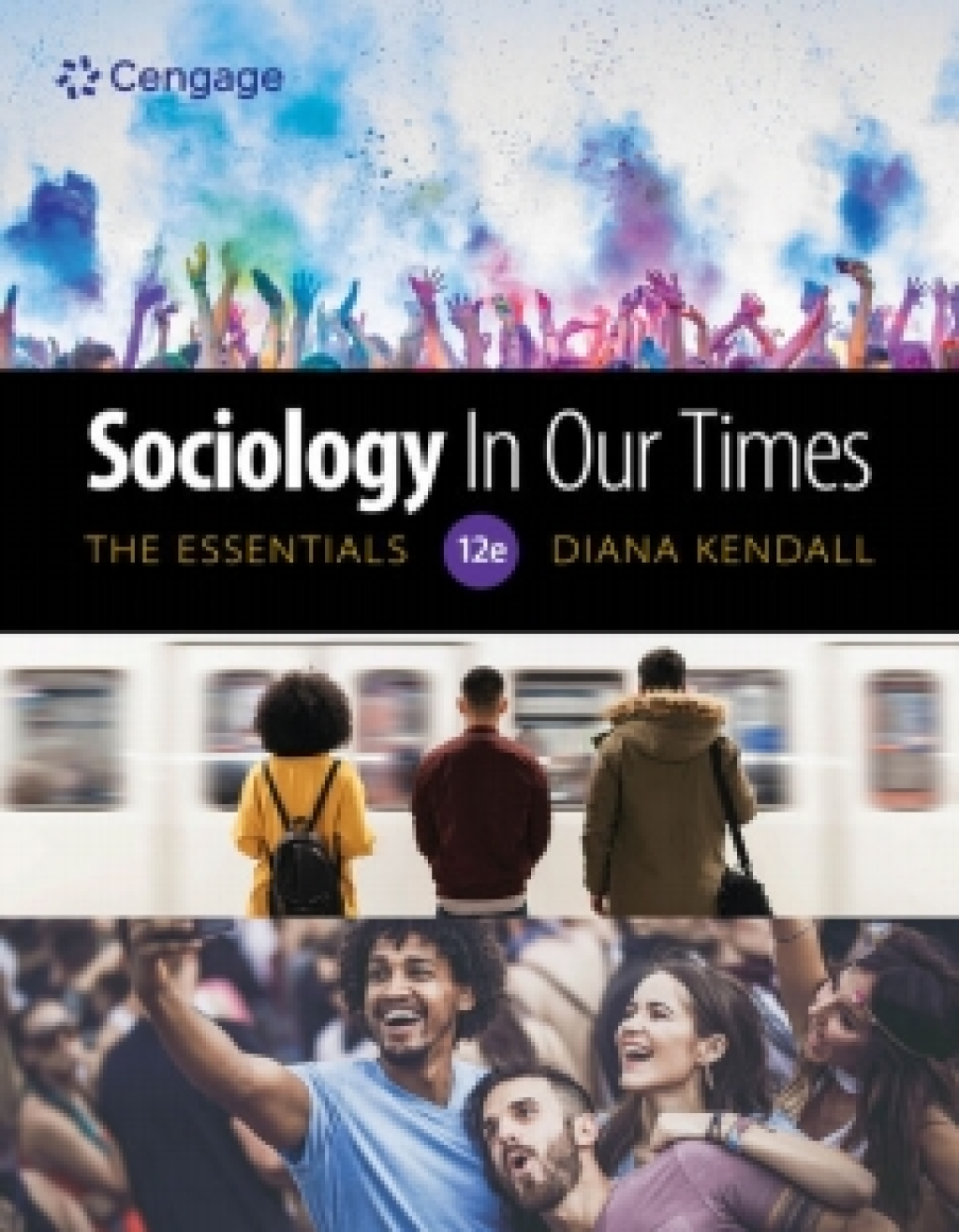 MindTap V2 for Kendall's Sociology In Our Times: The Essentials, 1 term Instant Access 12th Edition â€“ PDF/EPUB Version Downloadable