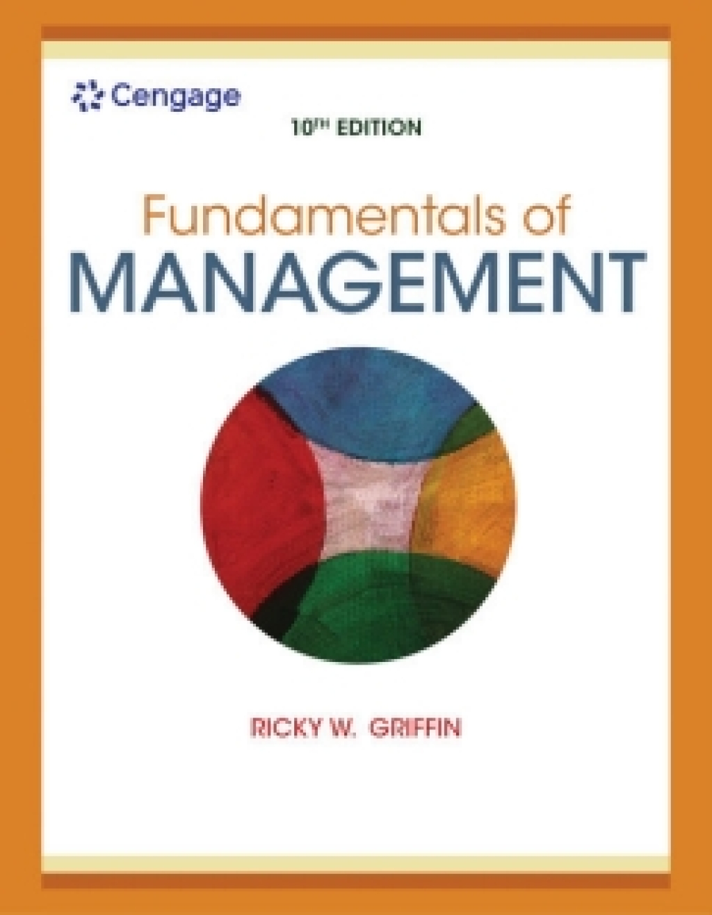 MindTap with LivePlan for Griffin's Fundamentals of Management, 1 term Instant Access 10th Edition â€“ PDF/EPUB Version Downloadable