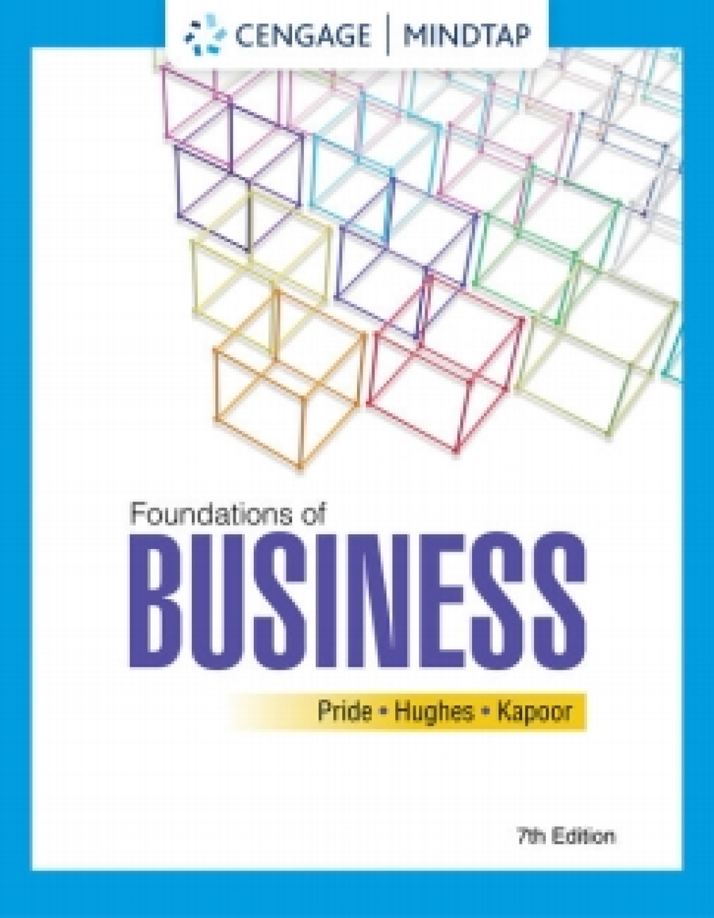 MindTap with LivePlan for Pride/Hughes/Kapoor's Foundations of Business, 1 term Instant Access 7th Edition â€“ PDF/EPUB Version Downloadable