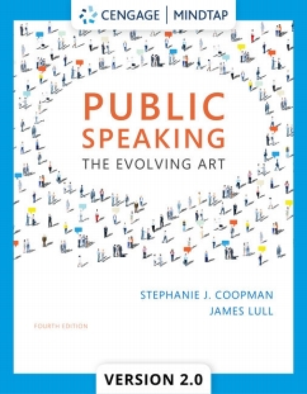 MindTapV2.0 for Coopman/Lull's Public Speaking: The Evolving Art 4th Edition â€“ PDF/EPUB Version Downloadable