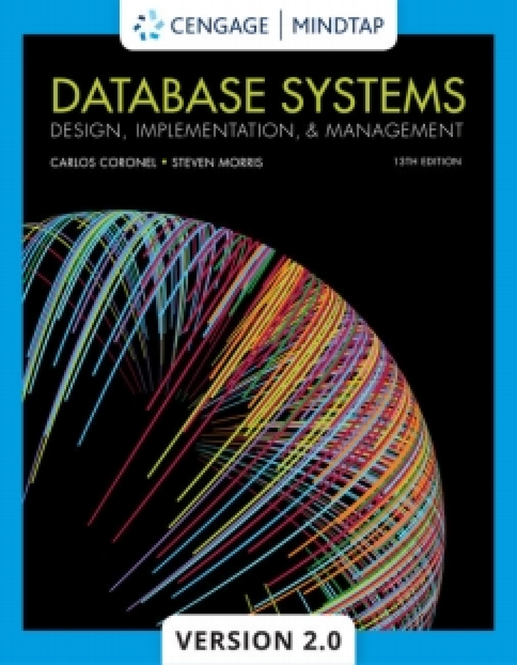 MindTapV2.0 for Coronel/Morris's Database Systems: Design, Implementation & Management 13th Edition â€“ PDF/EPUB Version Downloadable