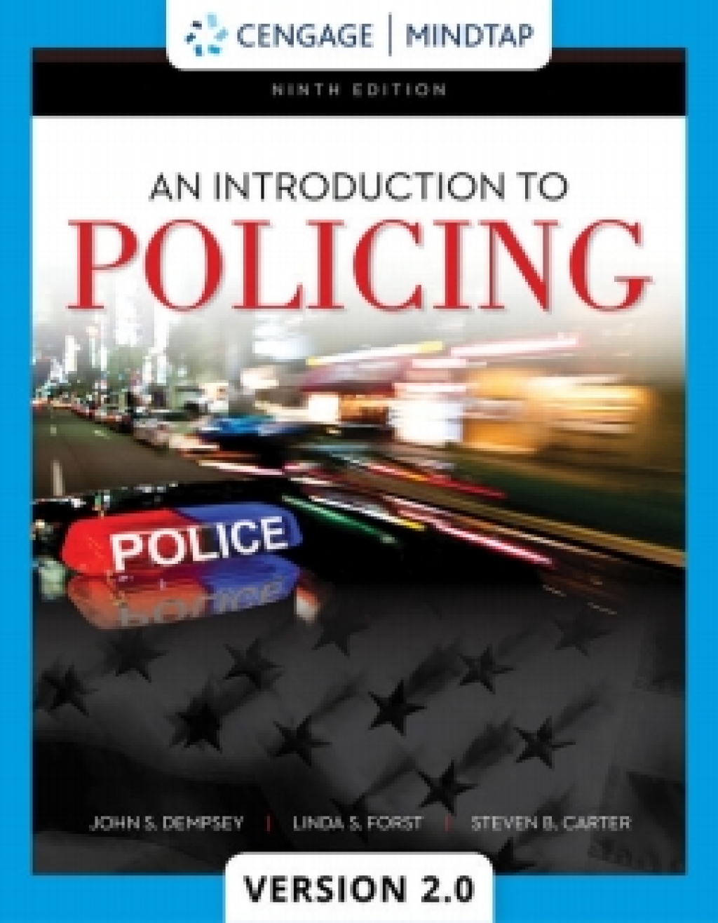 MindTapV2.0 for Dempsey/Forst/Carter's An Introduction to Policing 9th Edition â€“ PDF/EPUB Version Downloadable
