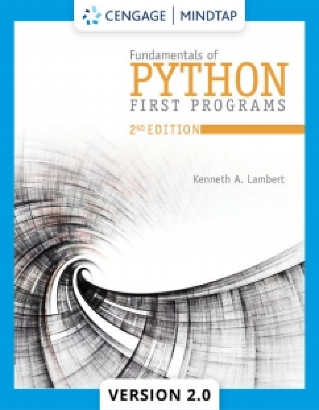MindTapV2.0 for Lambert's Fundamentals of Python: First Programs with 2021 Updates 2nd Edition â€“ PDF/EPUB Version Downloadable