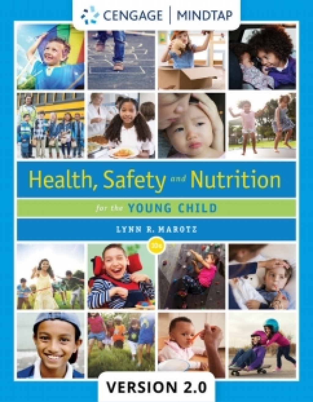 MindTapV2.0 for Marotz's Health, Safety, and Nutrition for the Young Child 10th Edition â€“ PDF/EPUB Version Downloadable