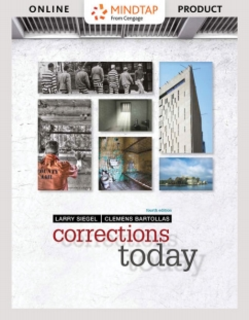 MindTapV2.0 for Siegel/Bartollas' Corrections Today 4th Edition â€“ PDF/EPUB Version Downloadable