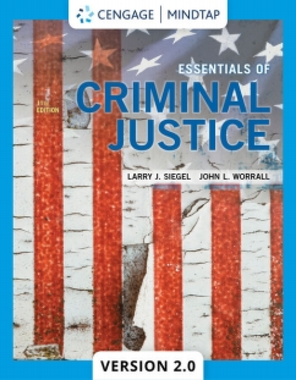 MindTapV2.0 for Siegel/Worrall's Essentials of Criminal Justice 11th Edition â€“ PDF/EPUB Version Downloadable