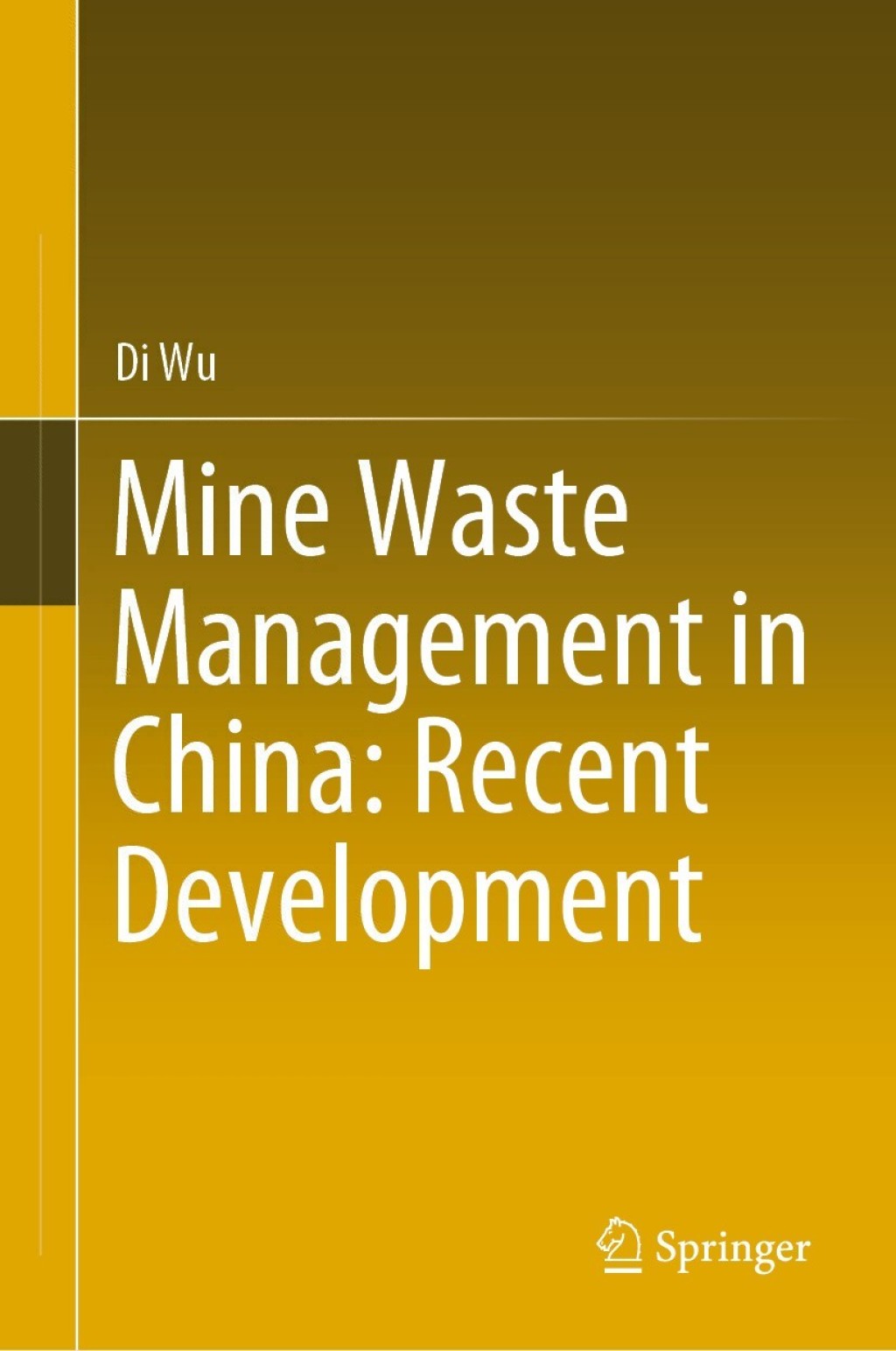 Mine Waste Management in China: Recent Development  â€“ PDF/EPUB Version Downloadable
