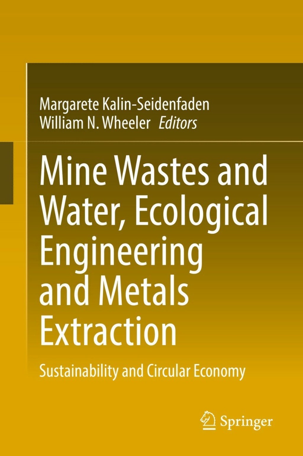 Mine Wastes and Water, Ecological Engineering and Metals Extraction Sustainability and Circular Economy  â€“ PDF/EPUB Version Downloadable