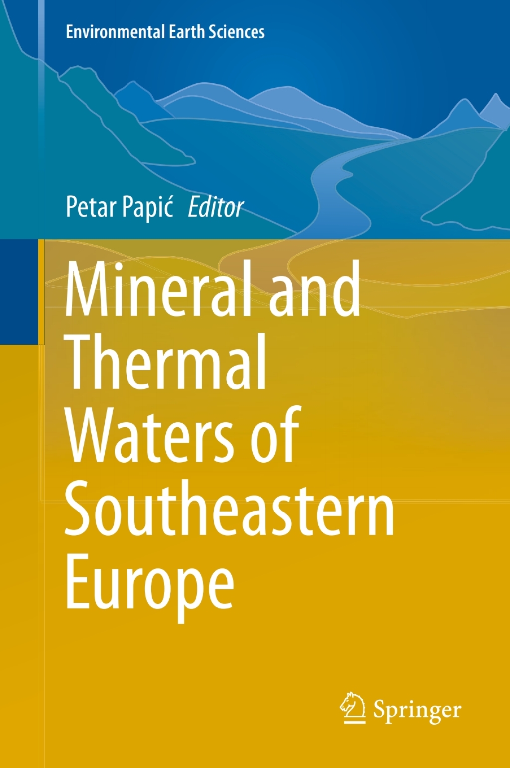 Mineral and Thermal Waters of Southeastern Europe  â€“ PDF/EPUB Version Downloadable