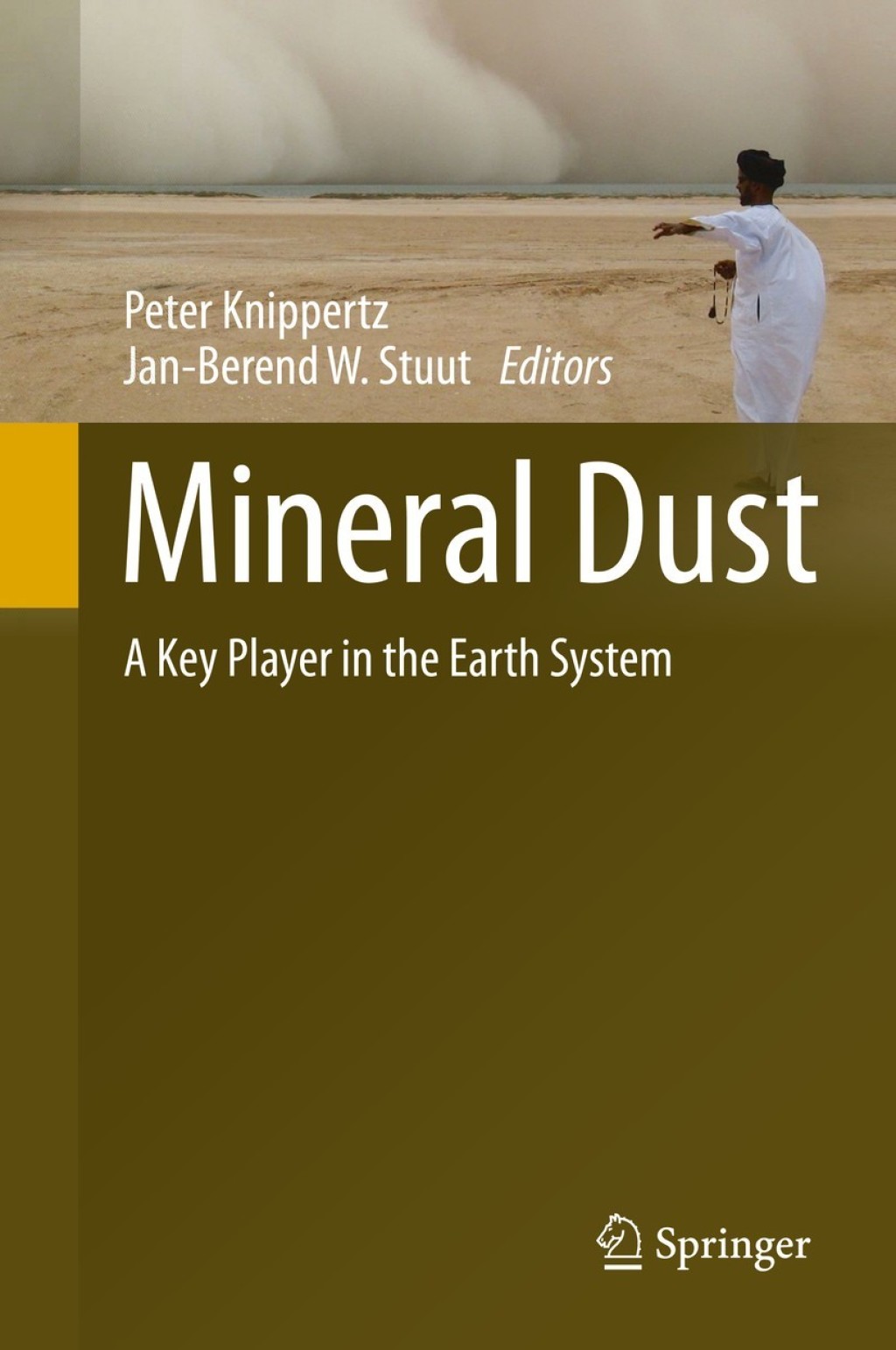 Mineral Dust A Key Player in the Earth System  â€“ PDF/EPUB Version Downloadable