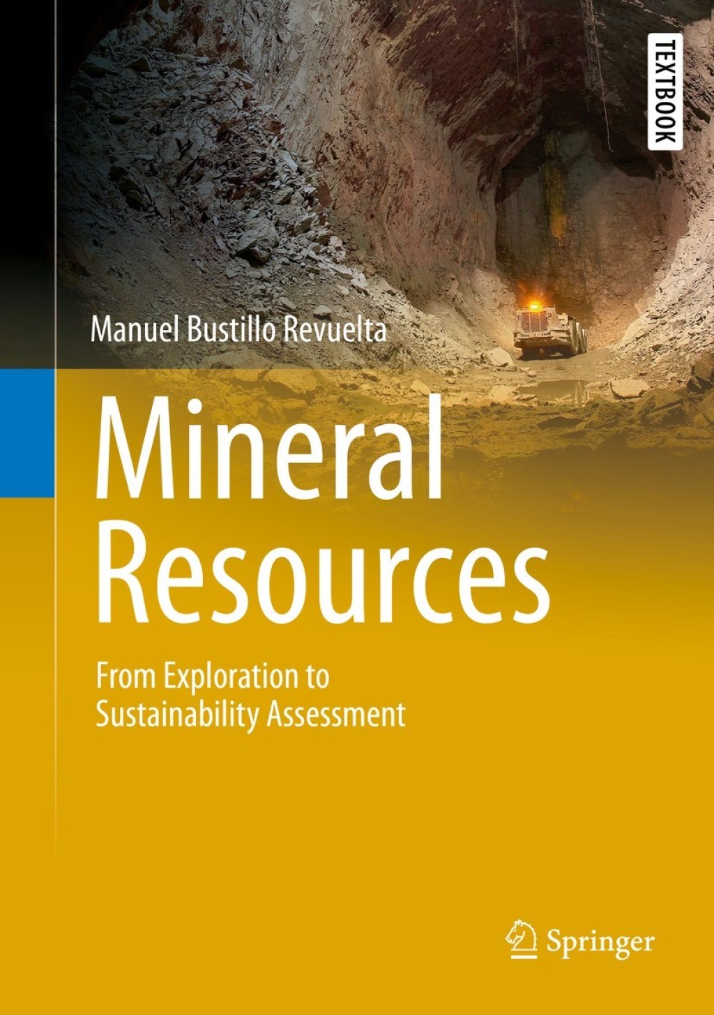 Mineral Resources From Exploration to Sustainability Assessment  â€“ PDF/EPUB Version Downloadable