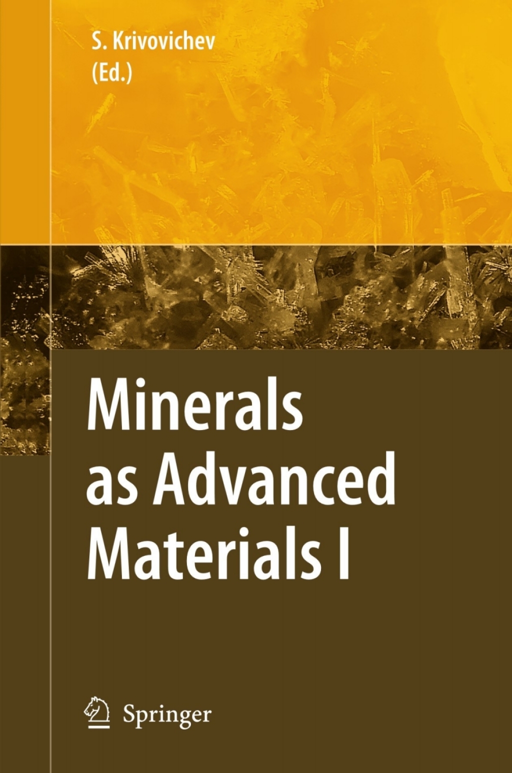 Minerals as Advanced Materials I 1st Edition â€“ PDF/EPUB Version Downloadable
