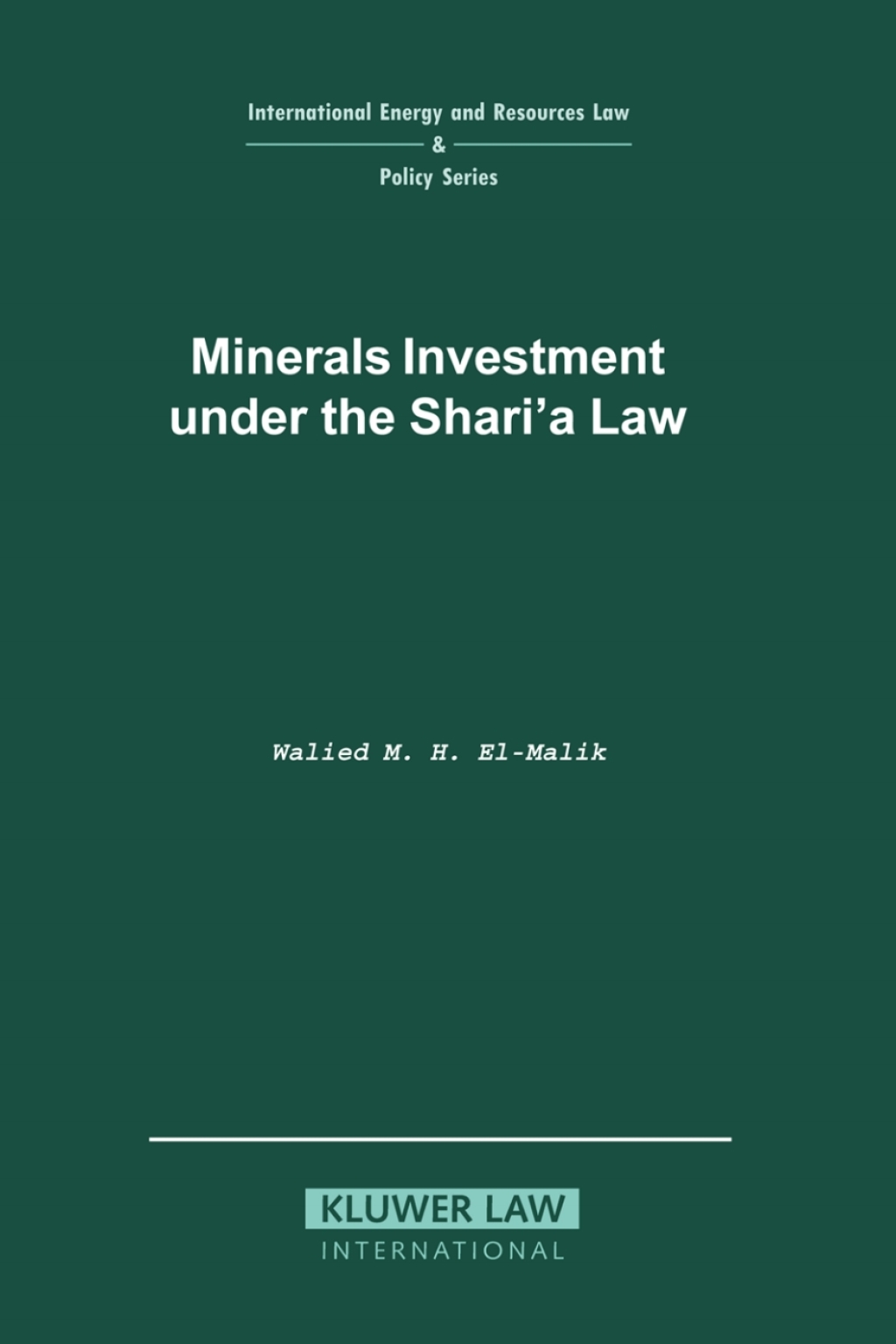 Minerals Investment under the Shari'a Law  â€“ PDF/EPUB Version Downloadable