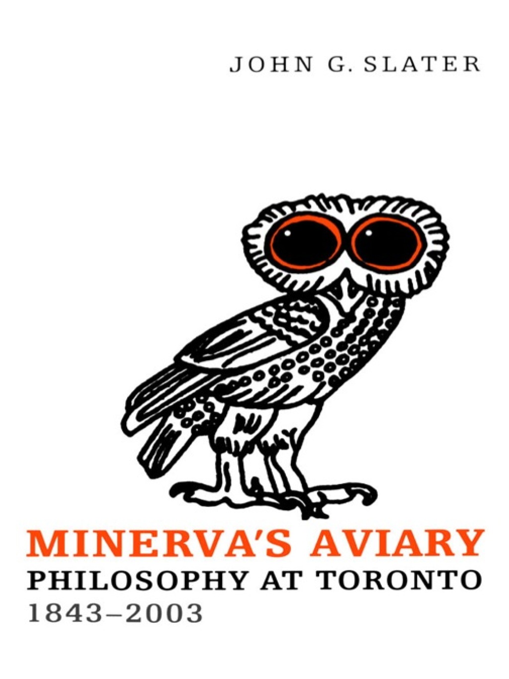 Minerva's Aviary Philosophy at Toronto, 1843-2003 1st Edition â€“ PDF/EPUB Version Downloadable