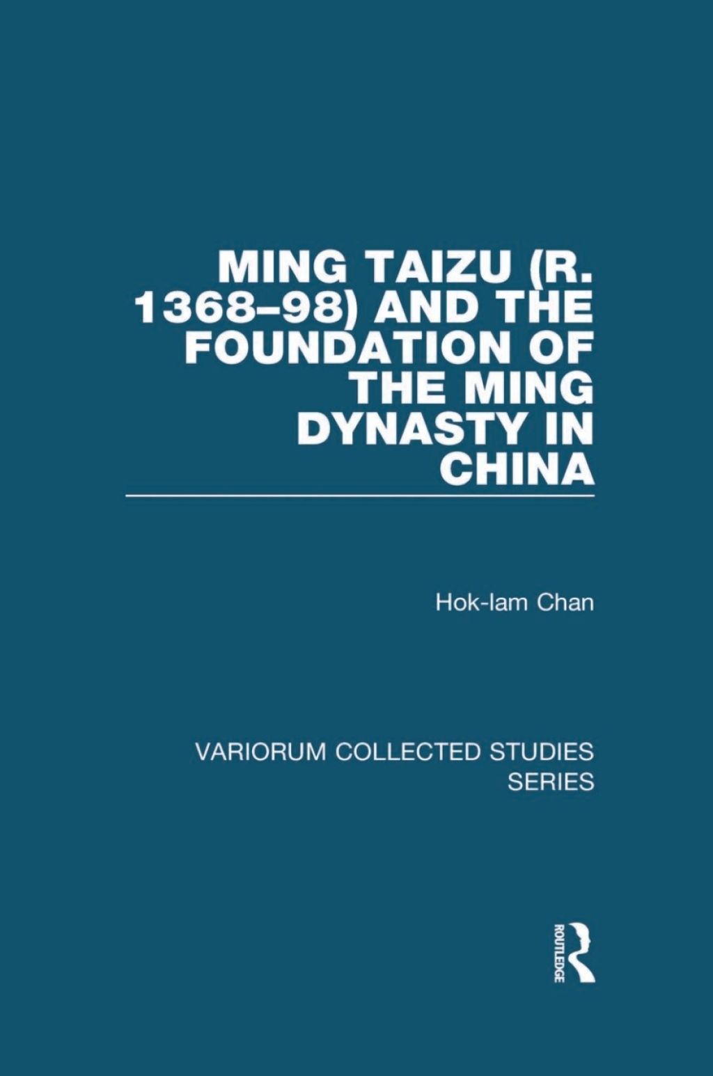 Ming Taizu (r. 1368â€“98) and the Foundation of the Ming Dynasty in China 1st Edition â€“ PDF/EPUB Version Downloadable