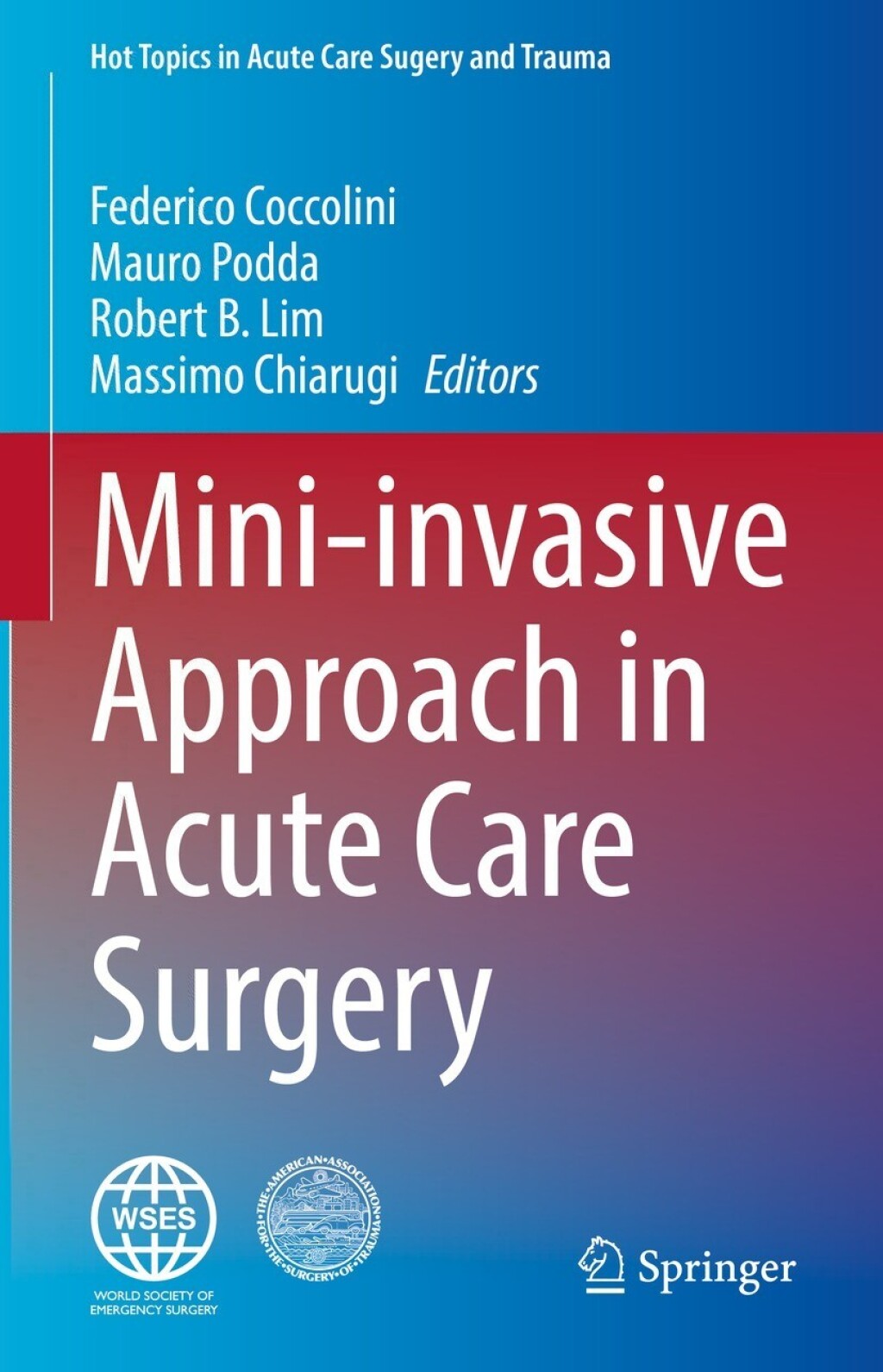 Mini-invasive Approach in Acute Care Surgery  â€“ PDF/EPUB Version Downloadable