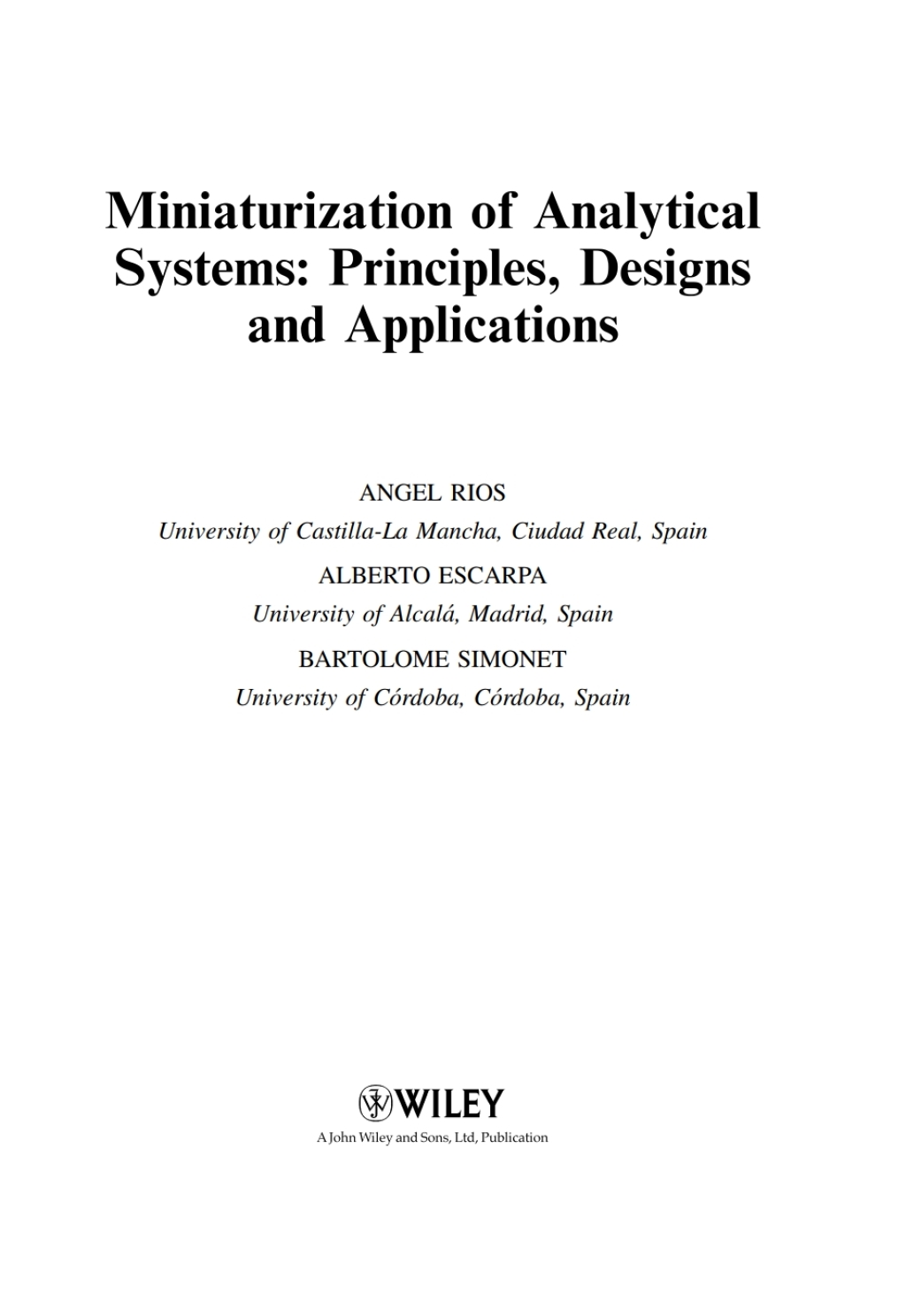 Miniaturization of Analytical Systems Principles, Designs and Applications 1st Edition â€“ PDF/EPUB Version Downloadable
