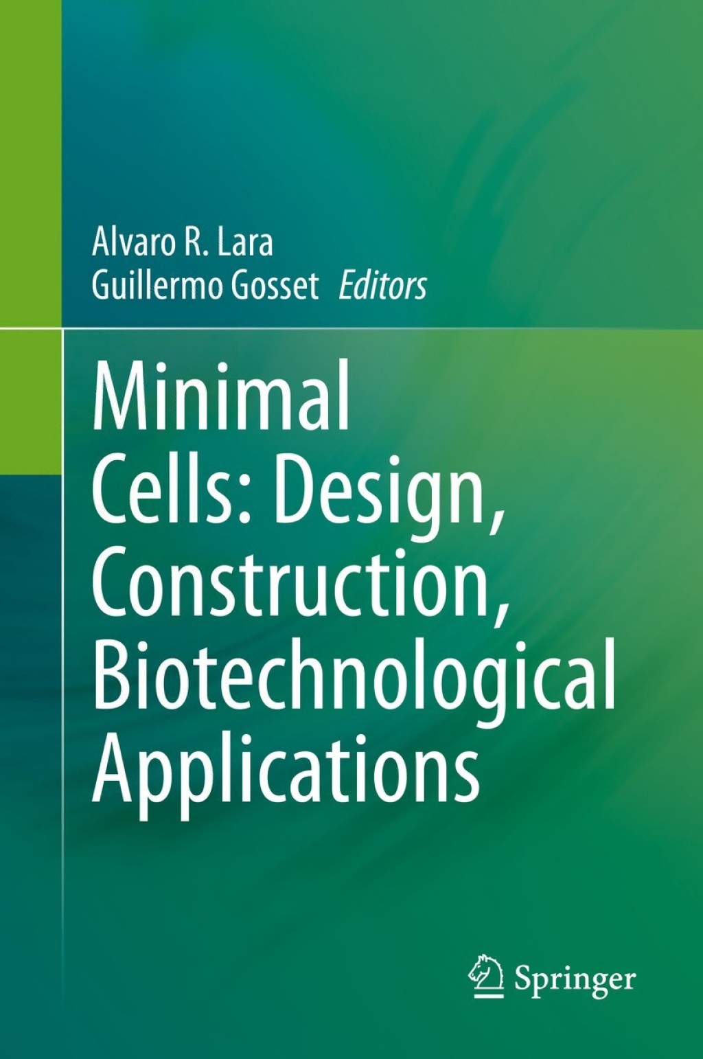 Minimal Cells: Design, Construction, Biotechnological Applications  â€“ PDF/EPUB Version Downloadable