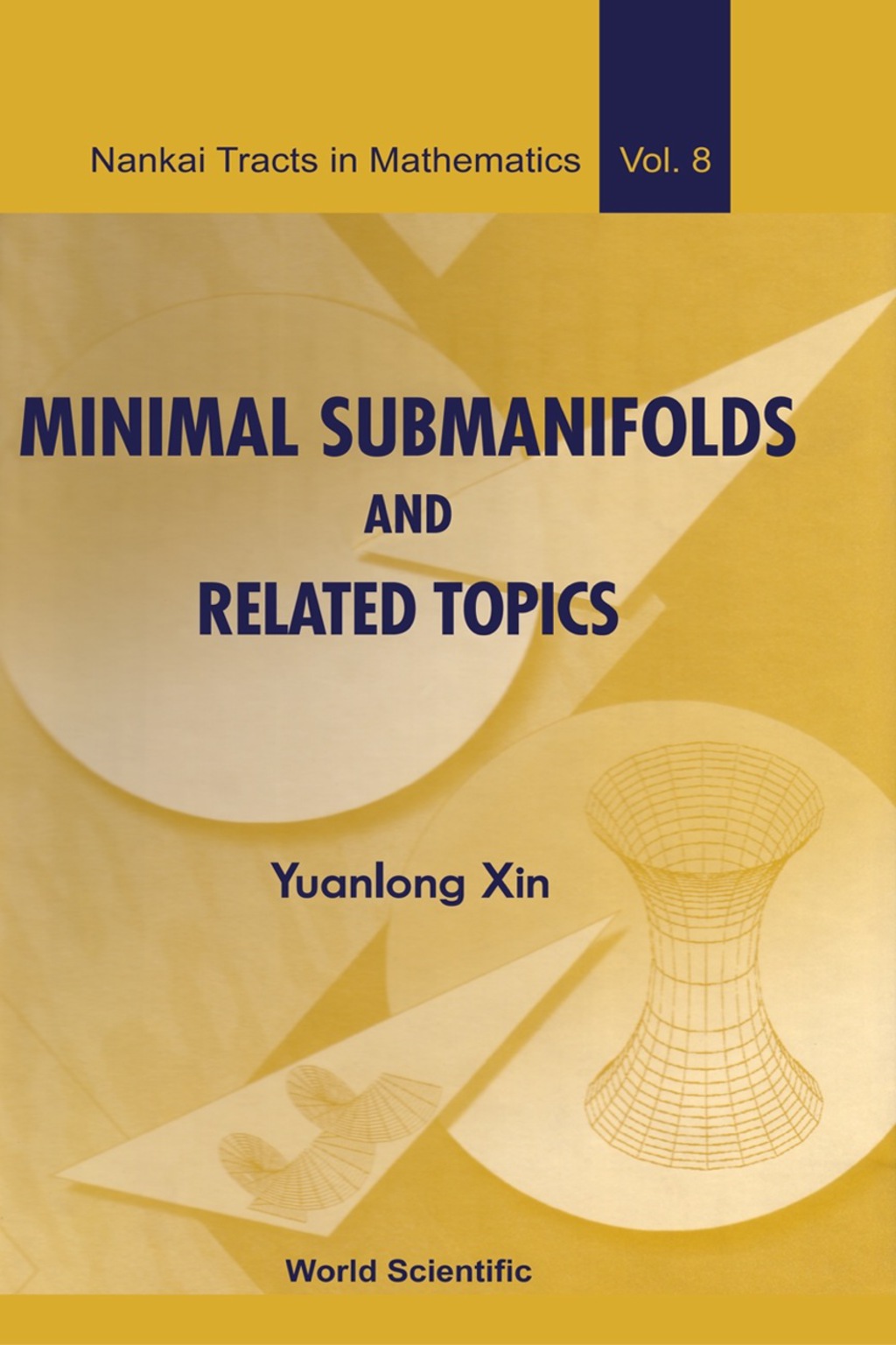 Minimal Submanifolds And Related Topics  â€“ PDF/EPUB Version Downloadable