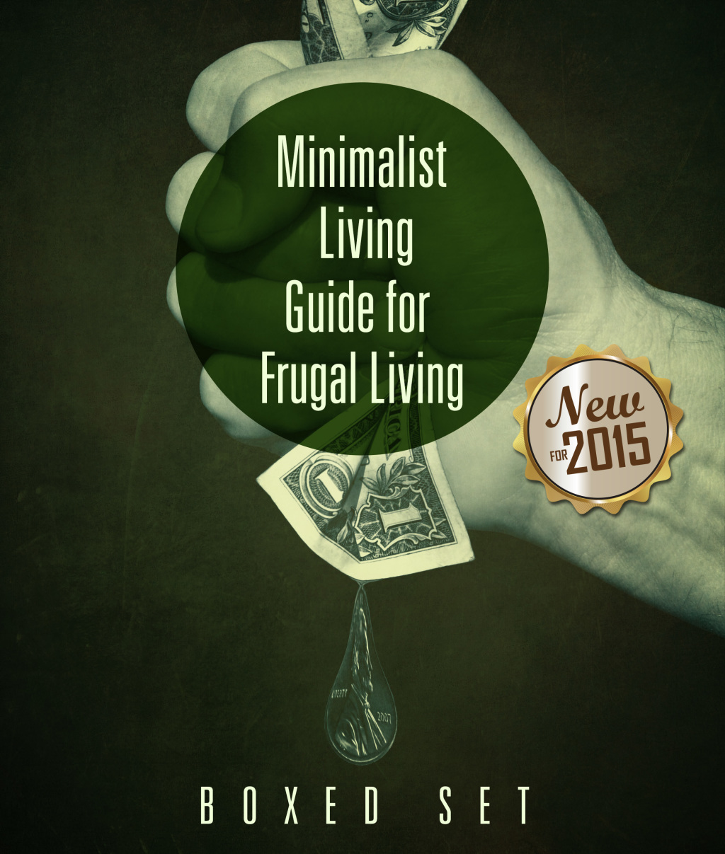 Minimalist Living Guide for Frugal Living (Boxed Set): Simplify and Declutter your Life Simplify and Declutter your Life - (PDF/EPUB Version)