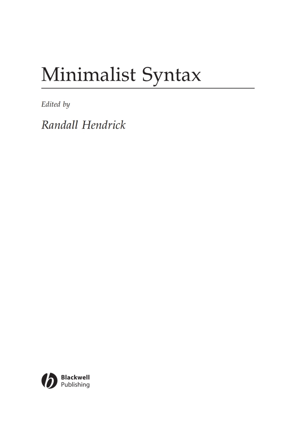 Minimalist Syntax 1st Edition â€“ PDF/EPUB Version Downloadable