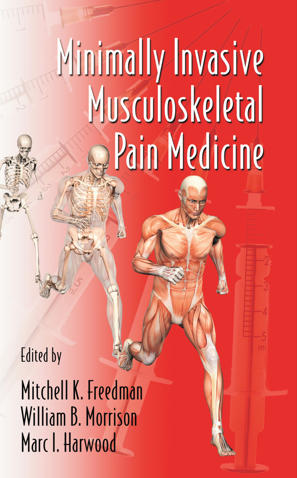 Minimally Invasive Musculoskeletal Pain Medicine 1st Edition â€“ PDF/EPUB Version Downloadable