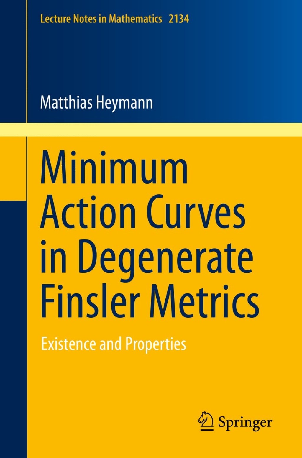 Minimum Action Curves in Degenerate Finsler Metrics Existence and Properties  â€“ PDF/EPUB Version Downloadable