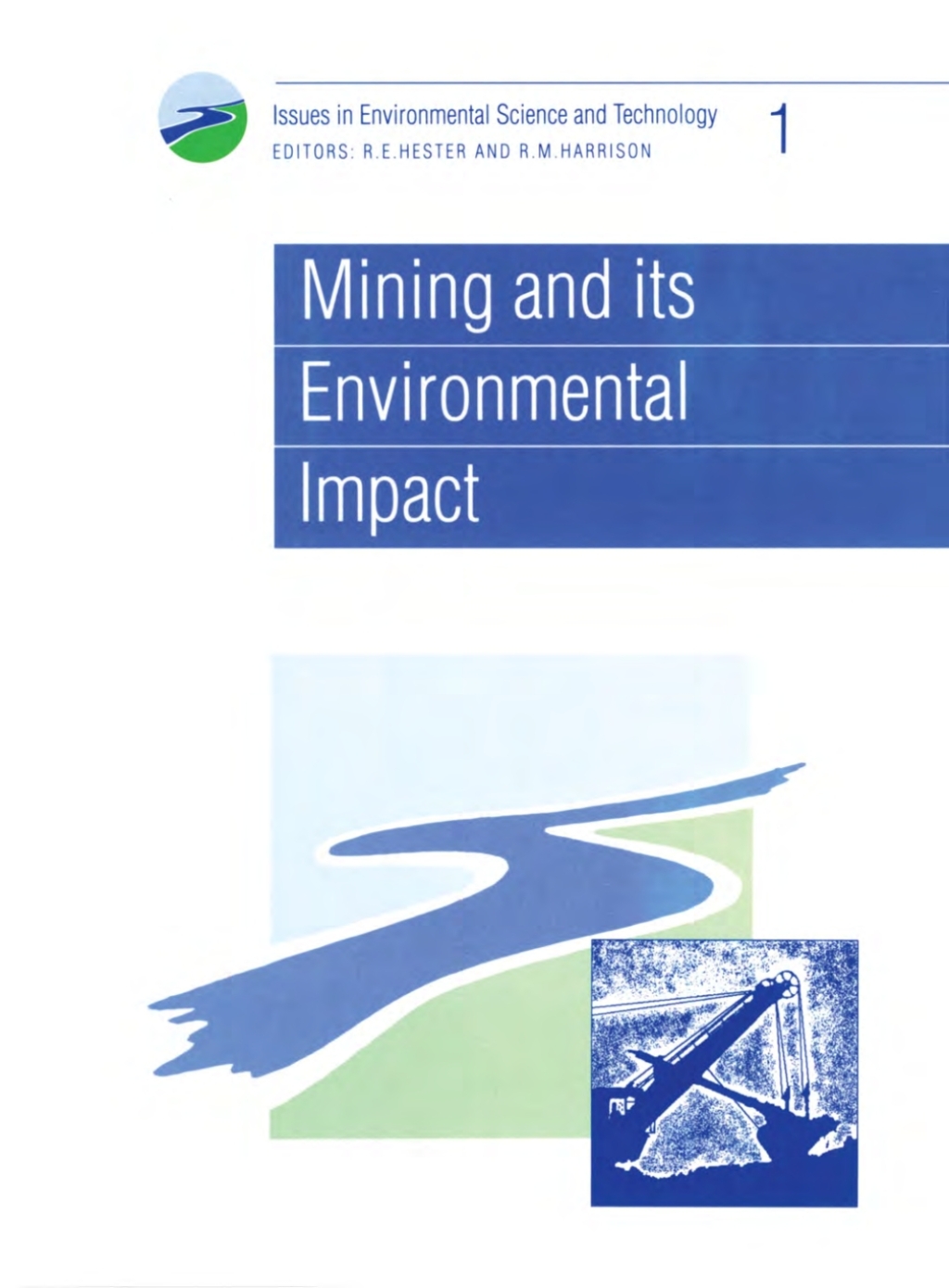Mining and its Environmental Impact 1st Edition â€“ PDF/EPUB Version Downloadable