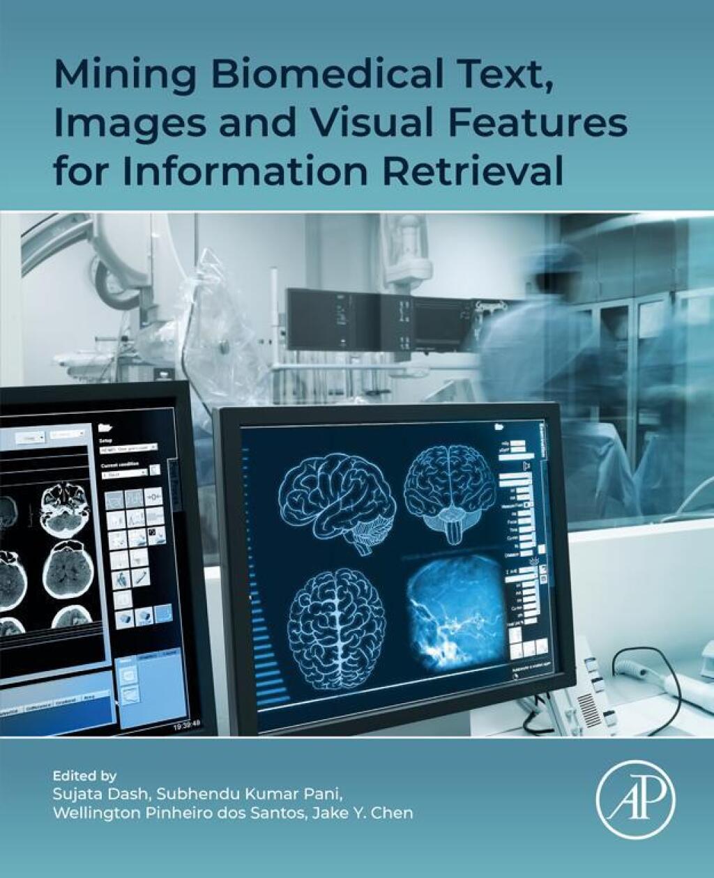 Mining Biomedical Text, Images and Visual Features for Information Retrieval  â€“ PDF/EPUB Version Downloadable