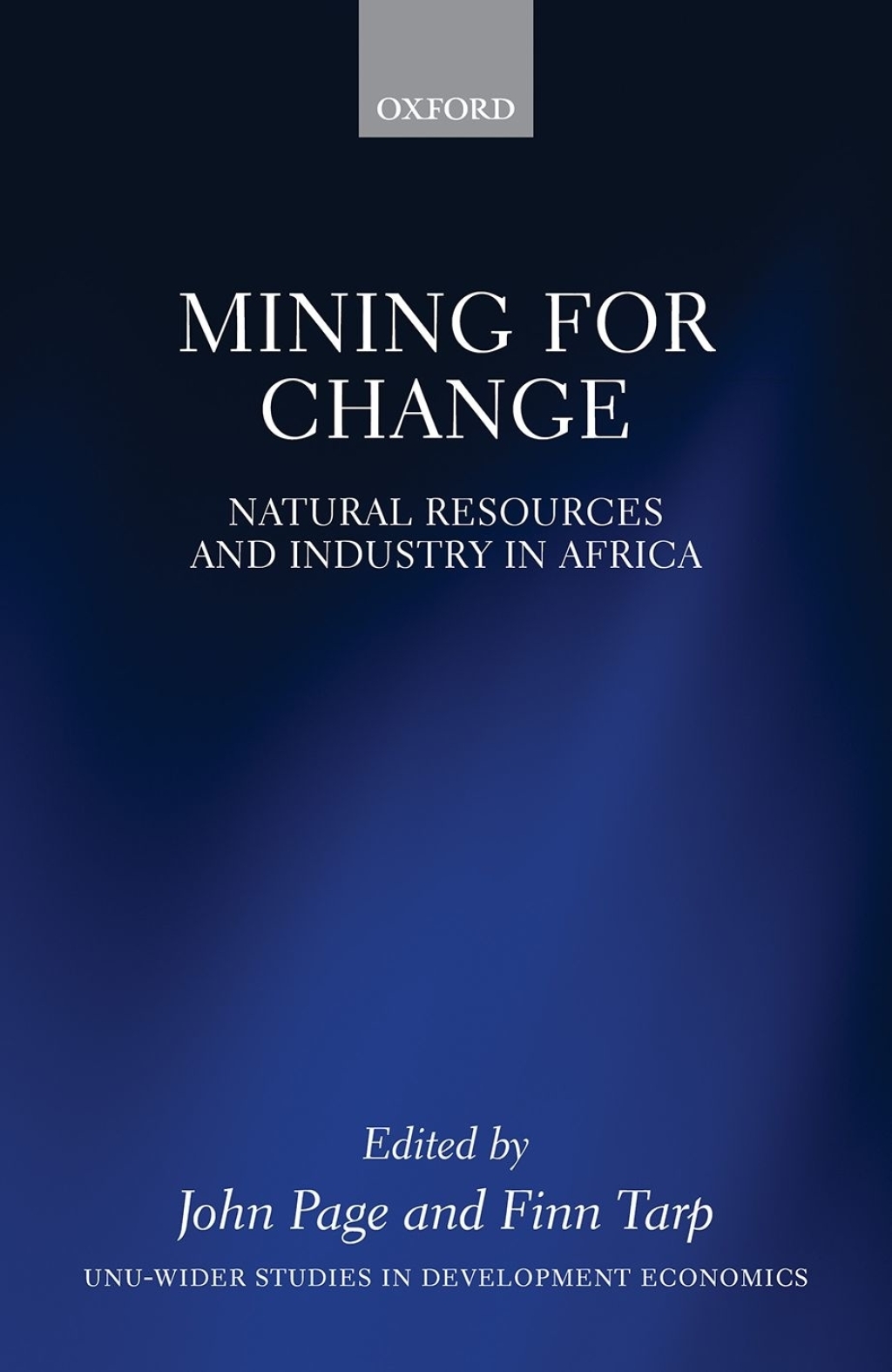 Mining for Change Natural Resources and Industry in Africa 1st Edition â€“ PDF/EPUB Version Downloadable