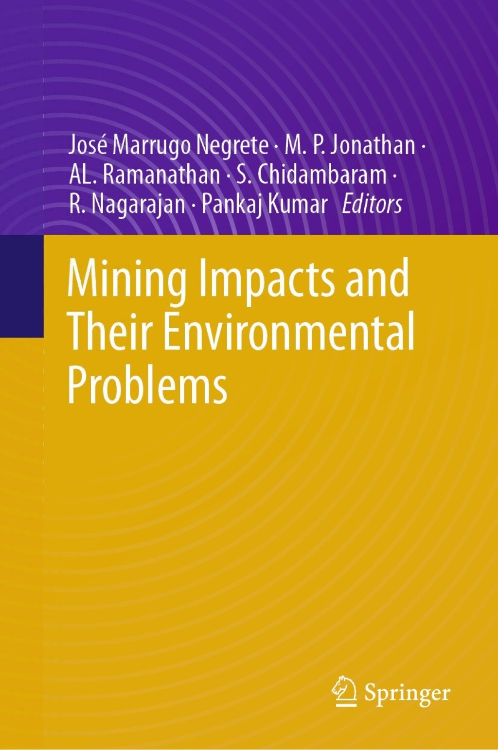 Mining Impacts and their Environmental Problems  â€“ PDF/EPUB Version Downloadable