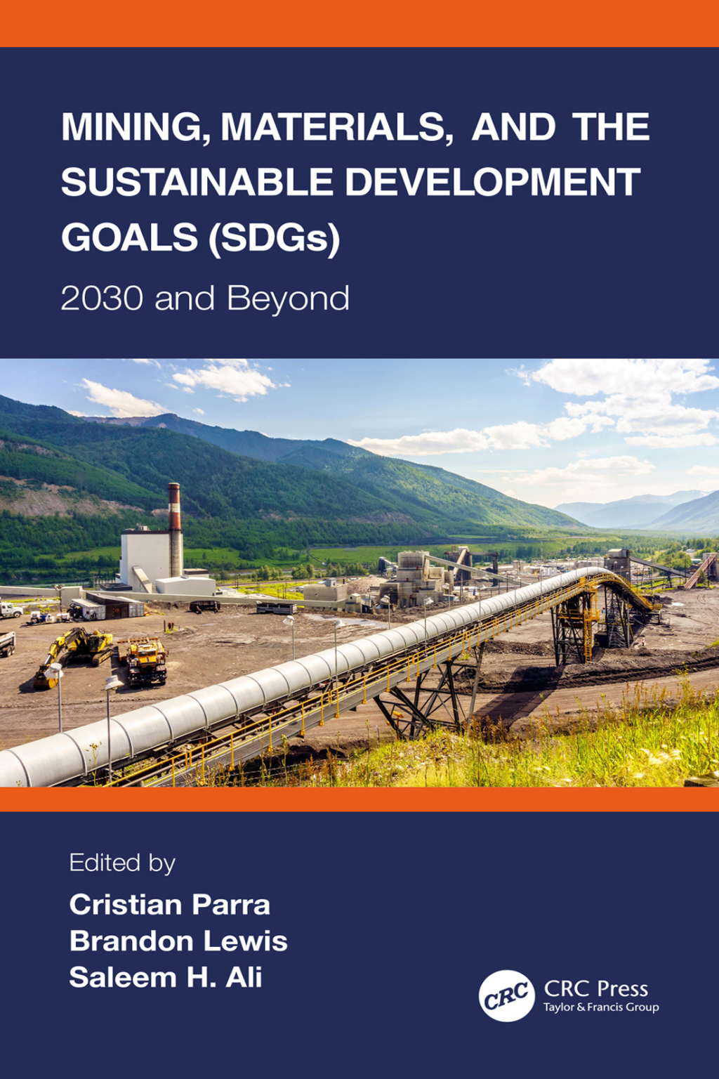 Mining, Materials, and the Sustainable Development Goals (SDGs) 2030 and Beyond 1st Edition â€“ PDF/EPUB Version Downloadable