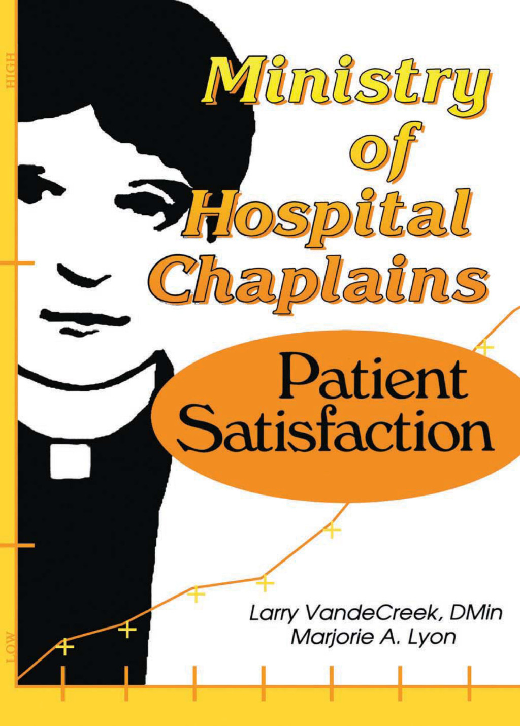 Ministry of Hospital Chaplains Patient Satisfaction 1st Edition â€“ PDF/EPUB Version Downloadable