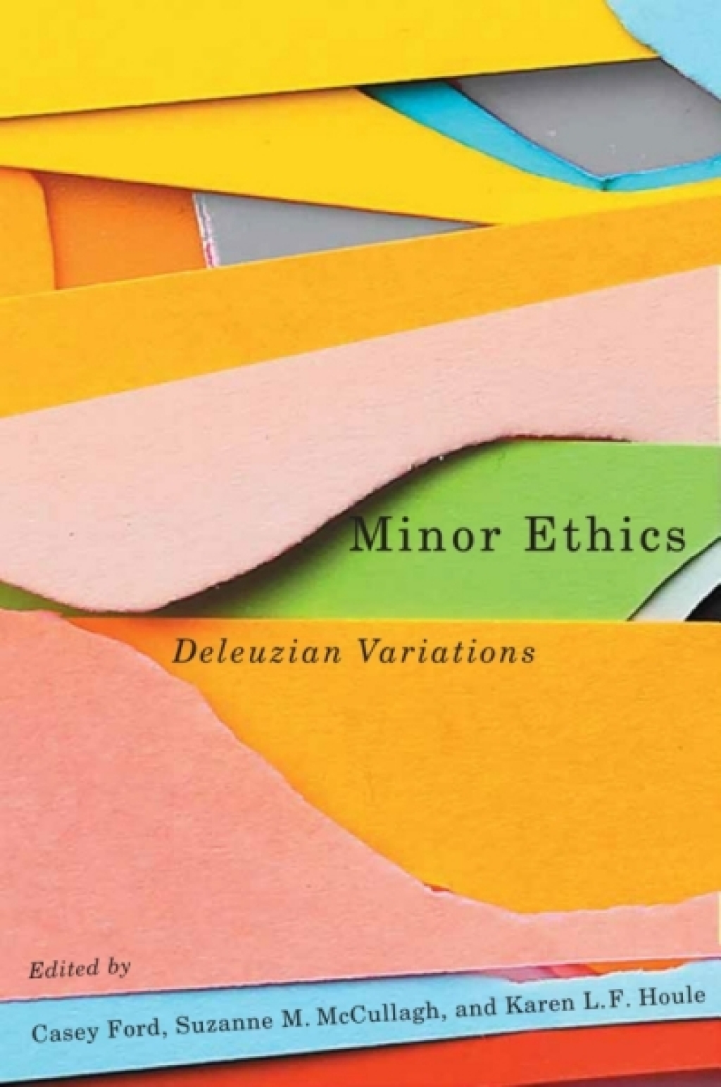 Minor Ethics Deleuzian Variations  â€“ PDF/EPUB Version Downloadable