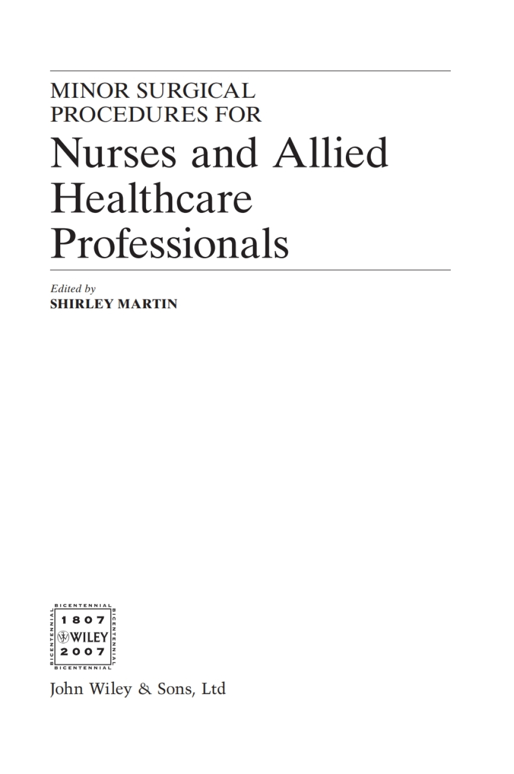 Minor Surgical Procedures for Nurses and Allied Healthcare Professional 1st Edition â€“ PDF/EPUB Version Downloadable