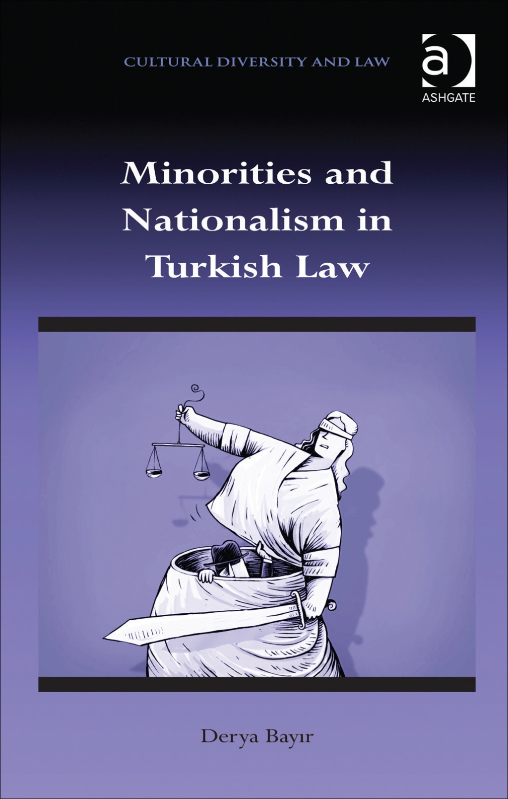 Minorities and Nationalism in Turkish Law  â€“ PDF/EPUB Version Downloadable