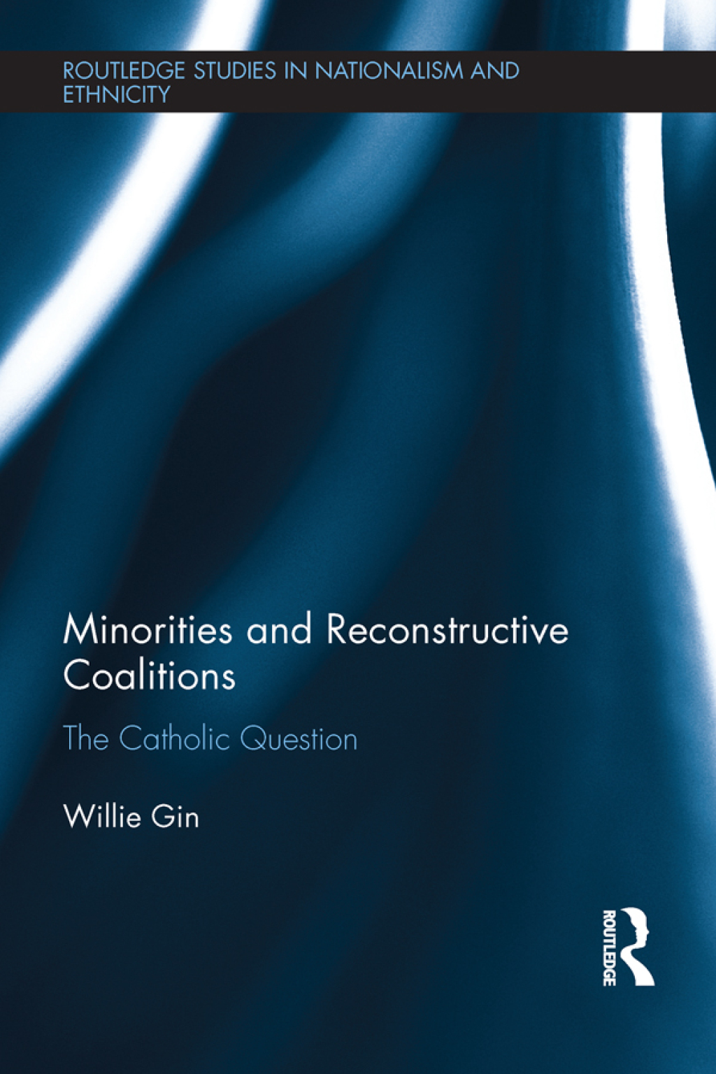Minorities and Reconstructive Coalitions The Catholic Question 1st Edition â€“ PDF/EPUB Version Downloadable