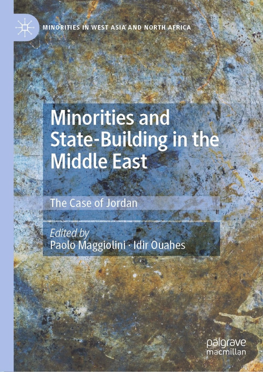 Minorities and State-Building in the Middle East The Case of Jordan 1st Edition â€“ PDF/EPUB Version Downloadable
