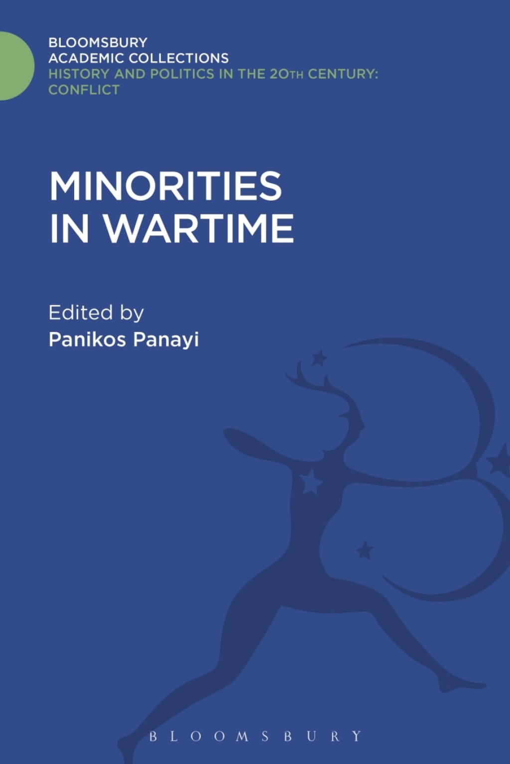 Minorities in Wartime National and Racial Groupings in Europe, North America and Australia during the Two World Wars 1st Edition â€“ PDF/EPUB Version Downloadable