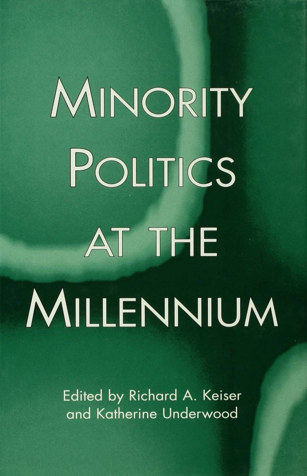 Minority Politics at the Millennium 1st Edition â€“ PDF/EPUB Version Downloadable