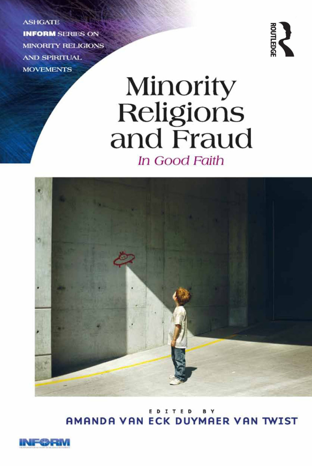 Minority Religions and Fraud In Good Faith 1st Edition â€“ PDF/EPUB Version Downloadable