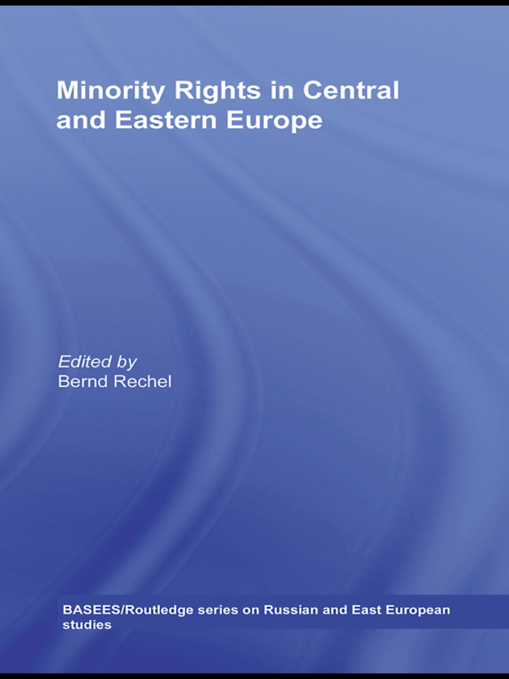 Minority Rights in Central and Eastern Europe 1st Edition â€“ PDF/EPUB Version Downloadable