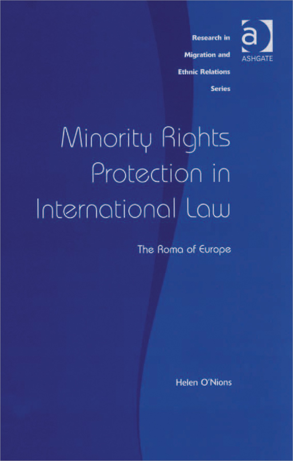 Minority Rights Protection in International Law: The Roma of Europe  â€“ PDF/EPUB Version Downloadable