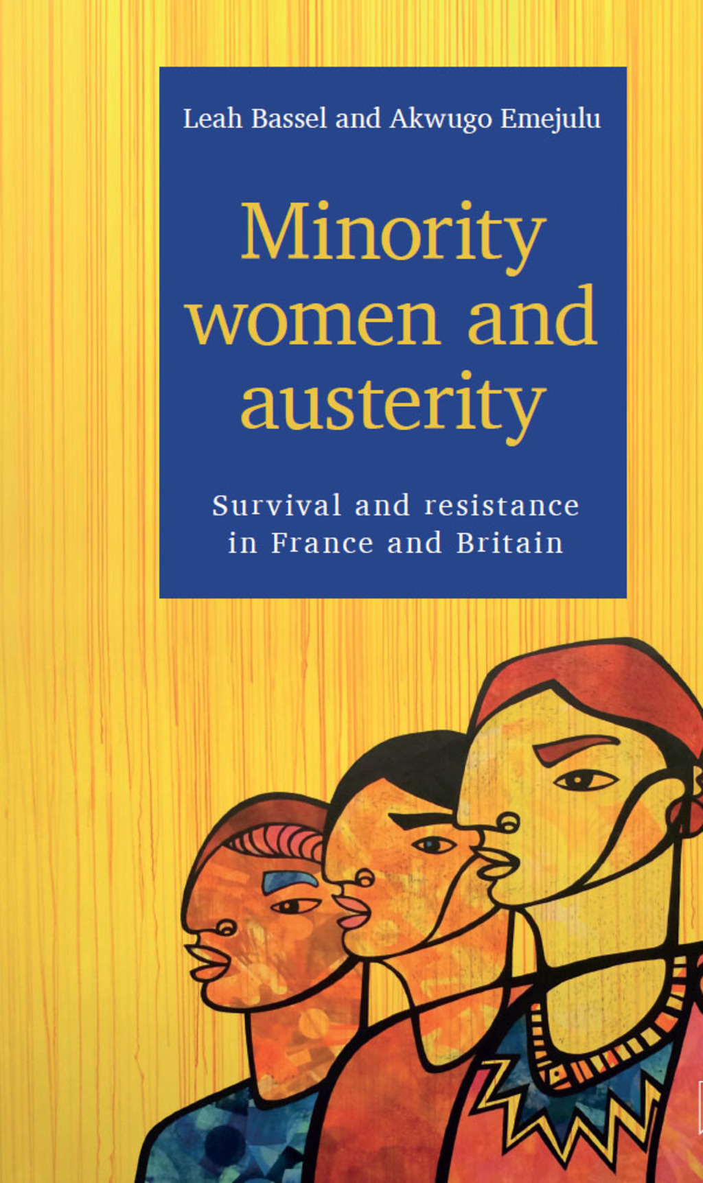 Minority Women and Austerity Survival and Resistance in France and Britain 1st Edition â€“ PDF/EPUB Version Downloadable