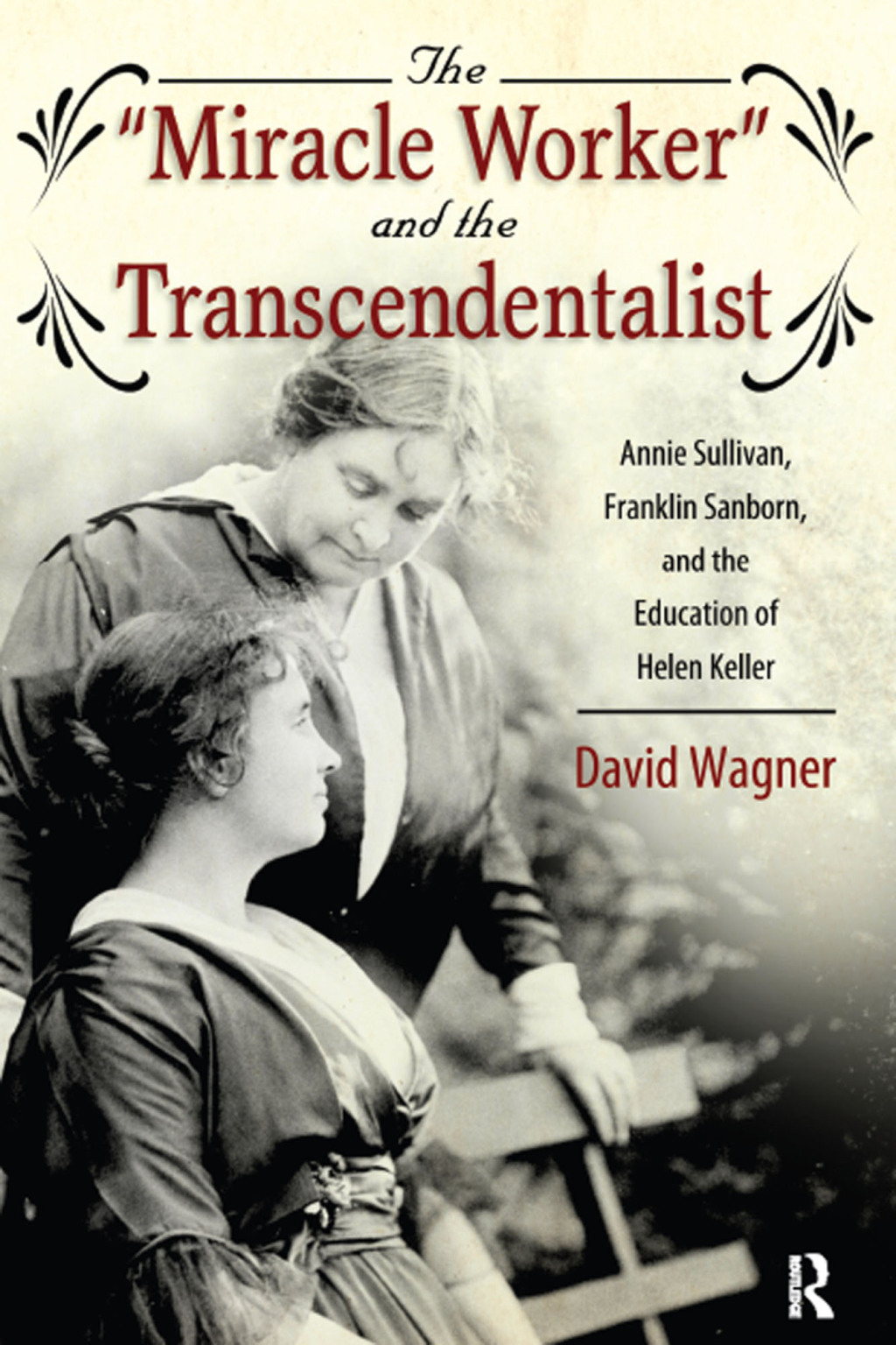 Miracle Worker and the Transcendentalist Annie Sullivan, Franklin Sanborn, and the Education of Helen Keller 1st Edition â€“ PDF/EPUB Version Downloadable